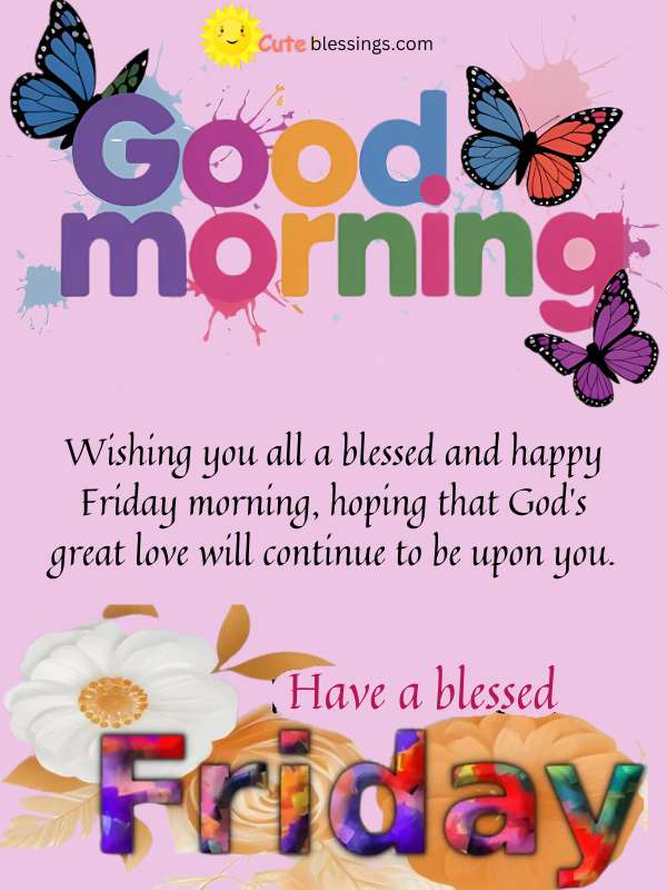 120+ Friday Blessings for a Happy Weekend – Cute Pics (2025)
