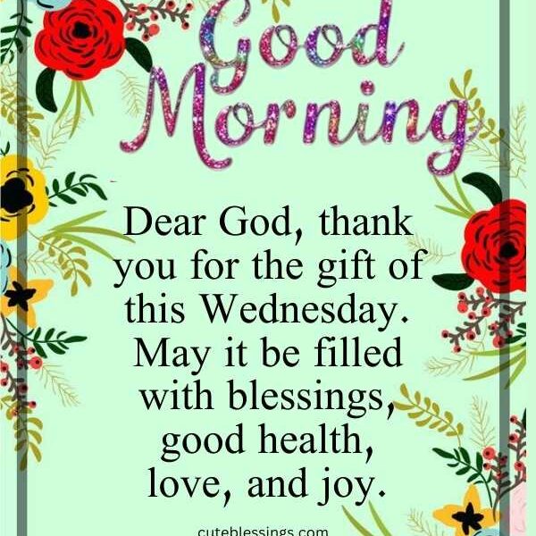80 Happy Good Morning Wednesday Blessings and Prayers