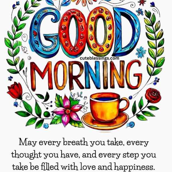 Good Morning Saturday Blessings: Images and Greetings